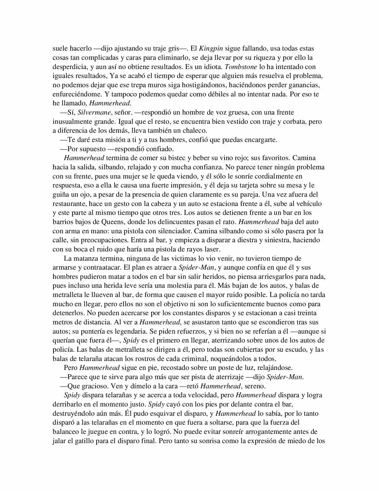 La Octava Maravilla: Spider-Man. (Novela) - Capítulo 12 - Página 3 - LectorTMOo
