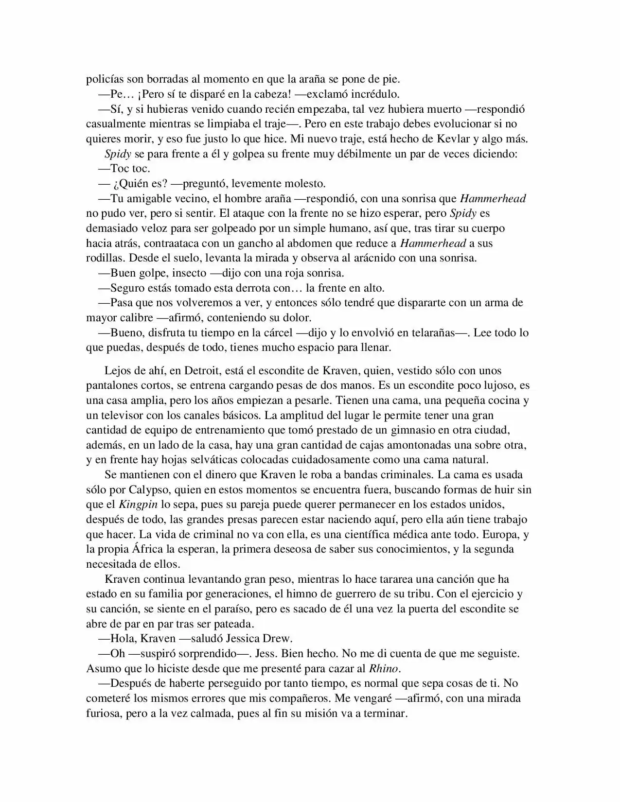 La Octava Maravilla: Spider-Man. (Novela) - Capítulo 12 - Página 4 - LectorTMOo