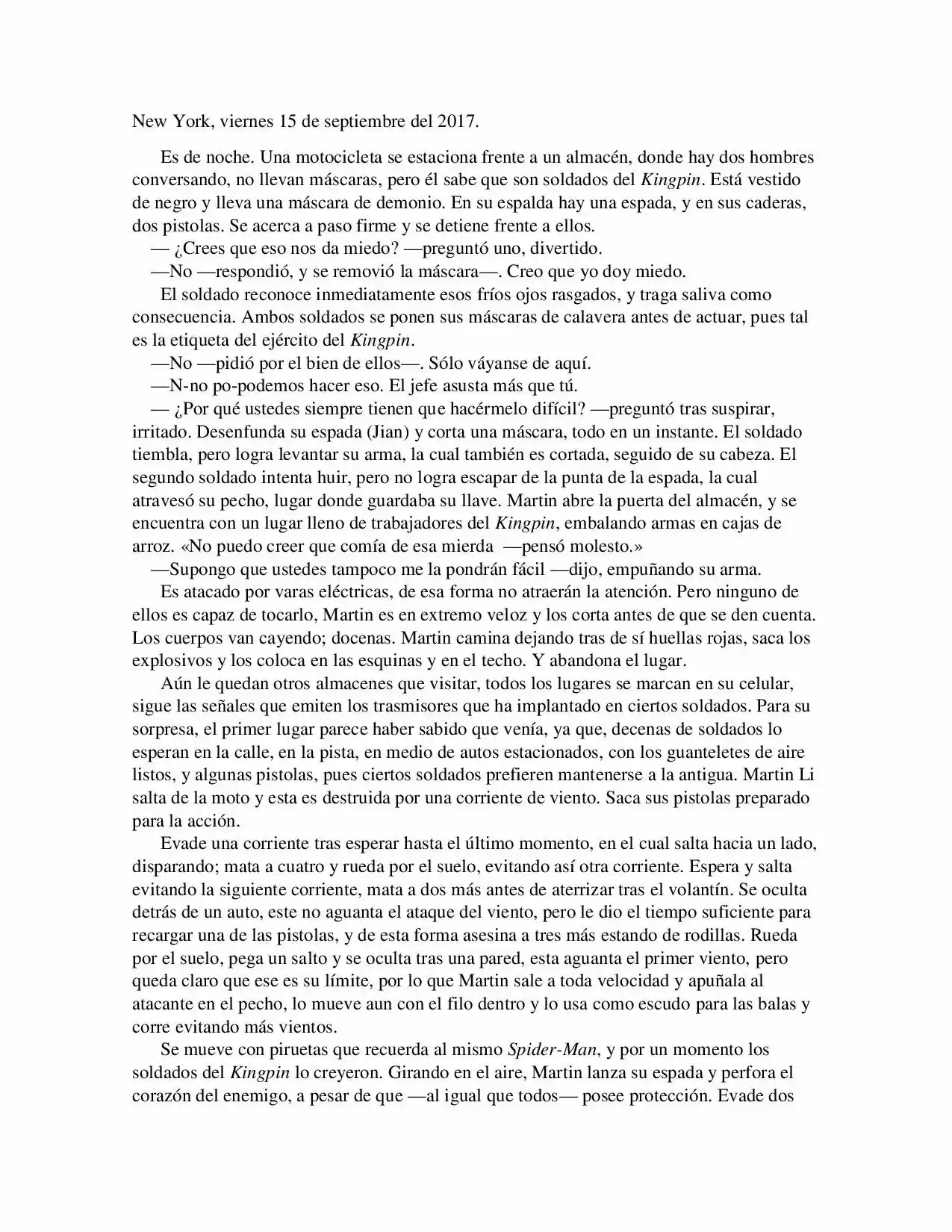 La Octava Maravilla: Spider-Man. (Novela) - Capítulo 13 - Página 4 - LectorTMOo