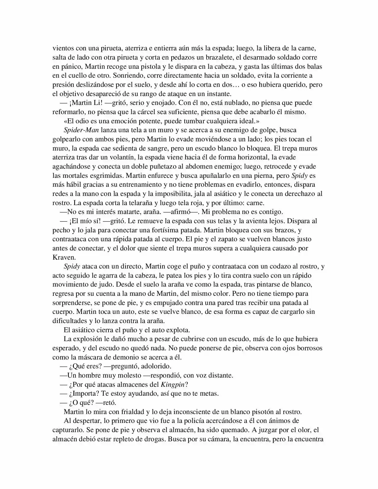 La Octava Maravilla: Spider-Man. (Novela) - Capítulo 13 - Página 5 - LectorTMOo