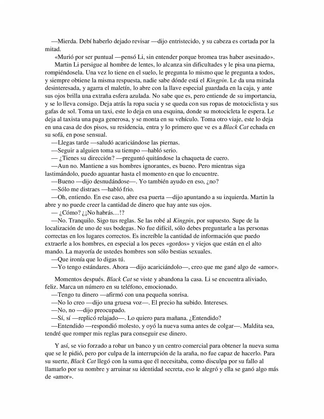 La Octava Maravilla: Spider-Man. (Novela) - Capítulo 13 - Página 7 - LectorTMOo