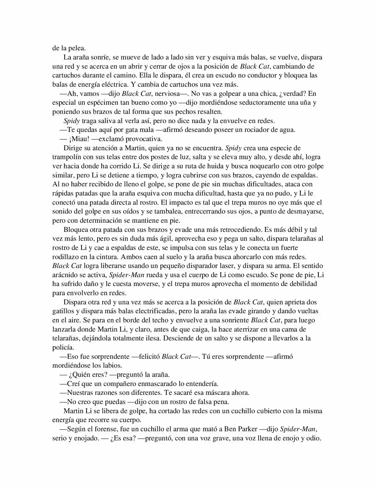 La Octava Maravilla: Spider-Man. (Novela) - Capítulo 14 - Página 4 - LectorTMOo