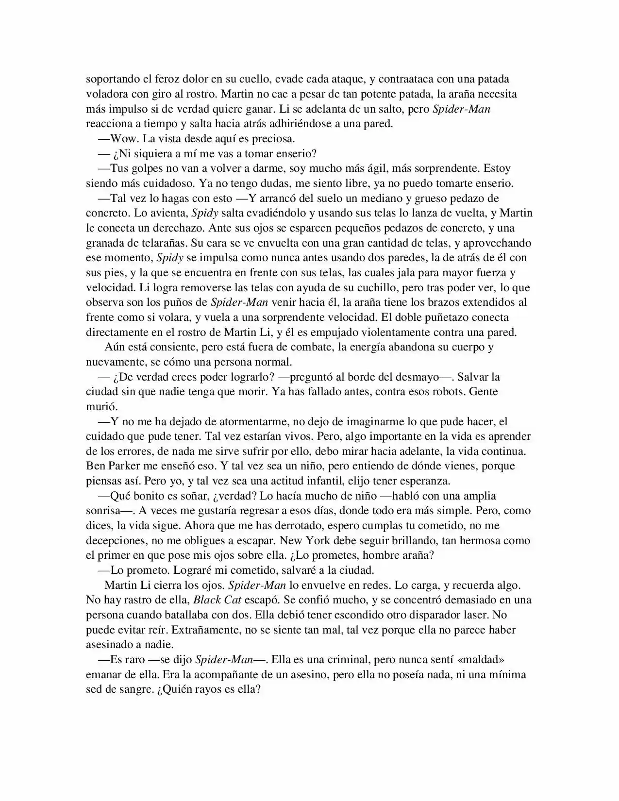 La Octava Maravilla: Spider-Man. (Novela) - Capítulo 14 - Página 6 - LectorTMOo