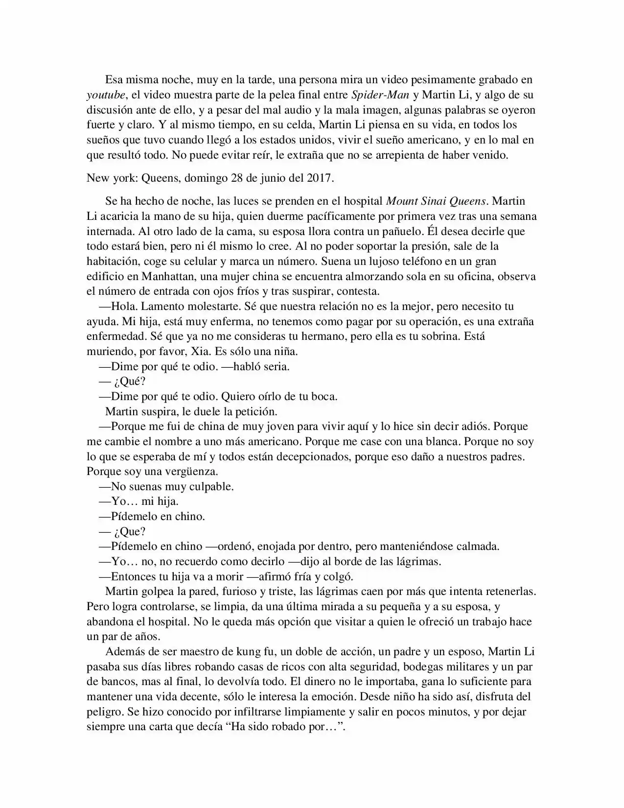 La Octava Maravilla: Spider-Man. (Novela) - Capítulo 14 - Página 7 - LectorTMOo