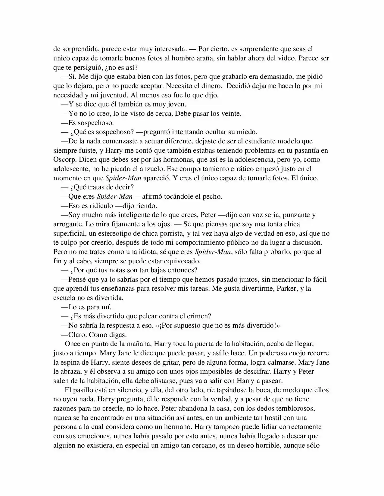 La Octava Maravilla: Spider-Man. (Novela) - Capítulo 15 - Página 4 - LectorTMOo