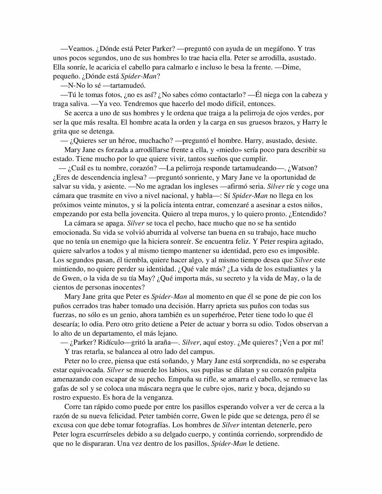 La Octava Maravilla: Spider-Man. (Novela) - Capítulo 15 - Página 6 - LectorTMOo