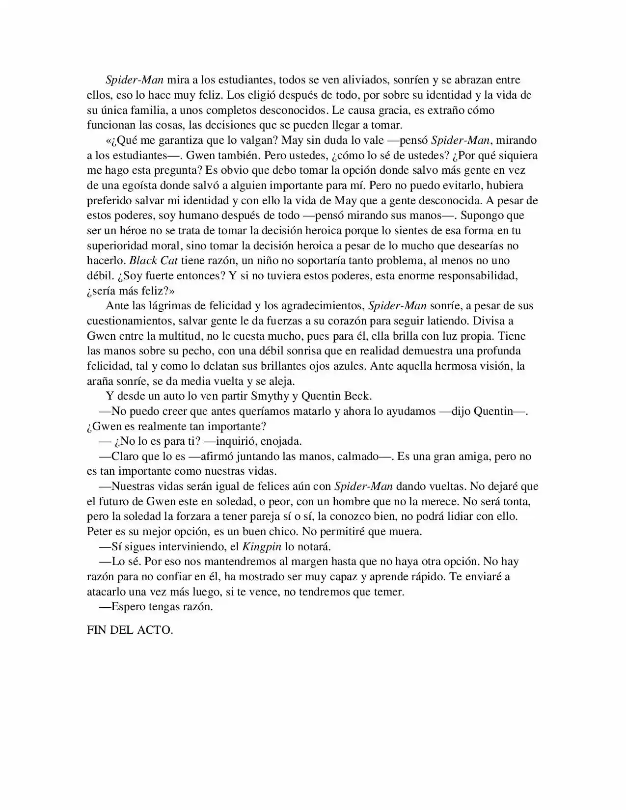 La Octava Maravilla: Spider-Man. (Novela) - Capítulo 15 - Página 11 - LectorTMOo
