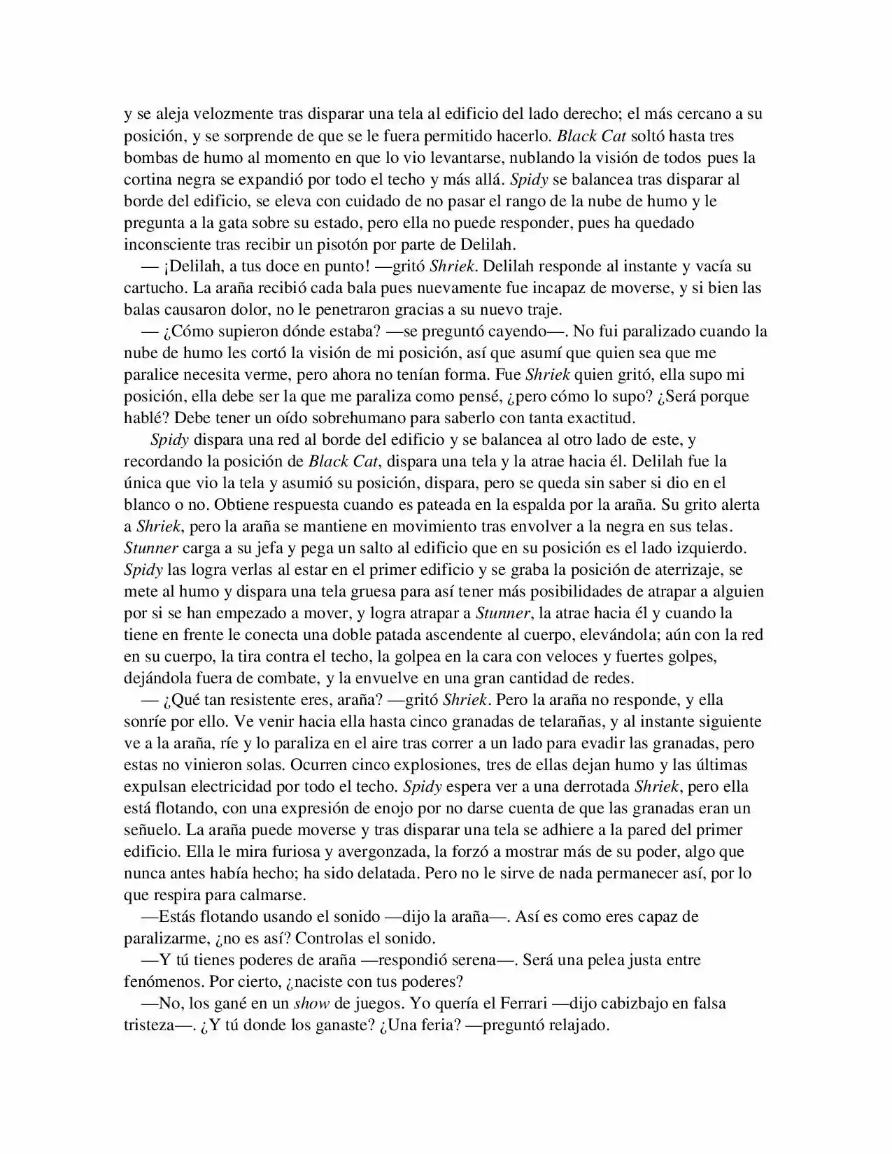 La Octava Maravilla: Spider-Man. (Novela) - Capítulo 16 - Página 5 - LectorTMOo