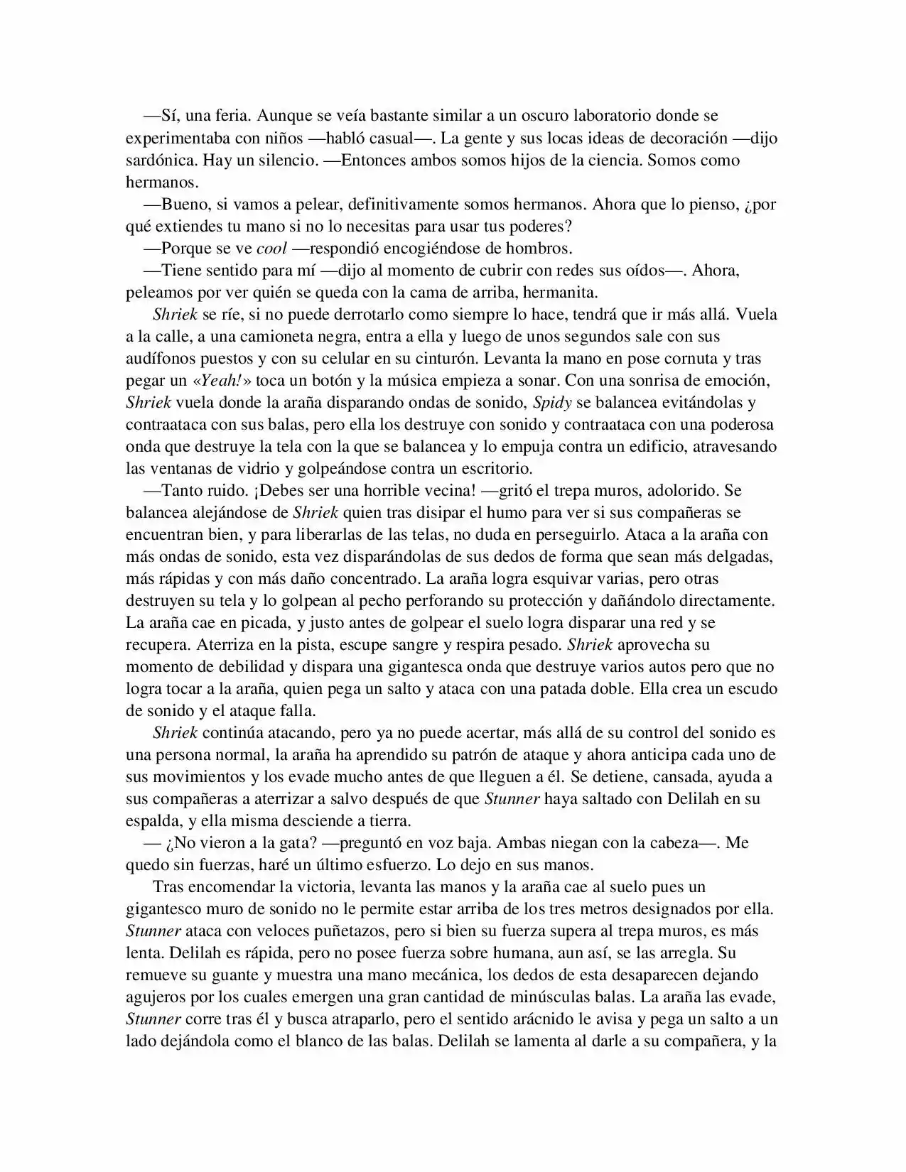 La Octava Maravilla: Spider-Man. (Novela) - Capítulo 16 - Página 6 - LectorTMOo