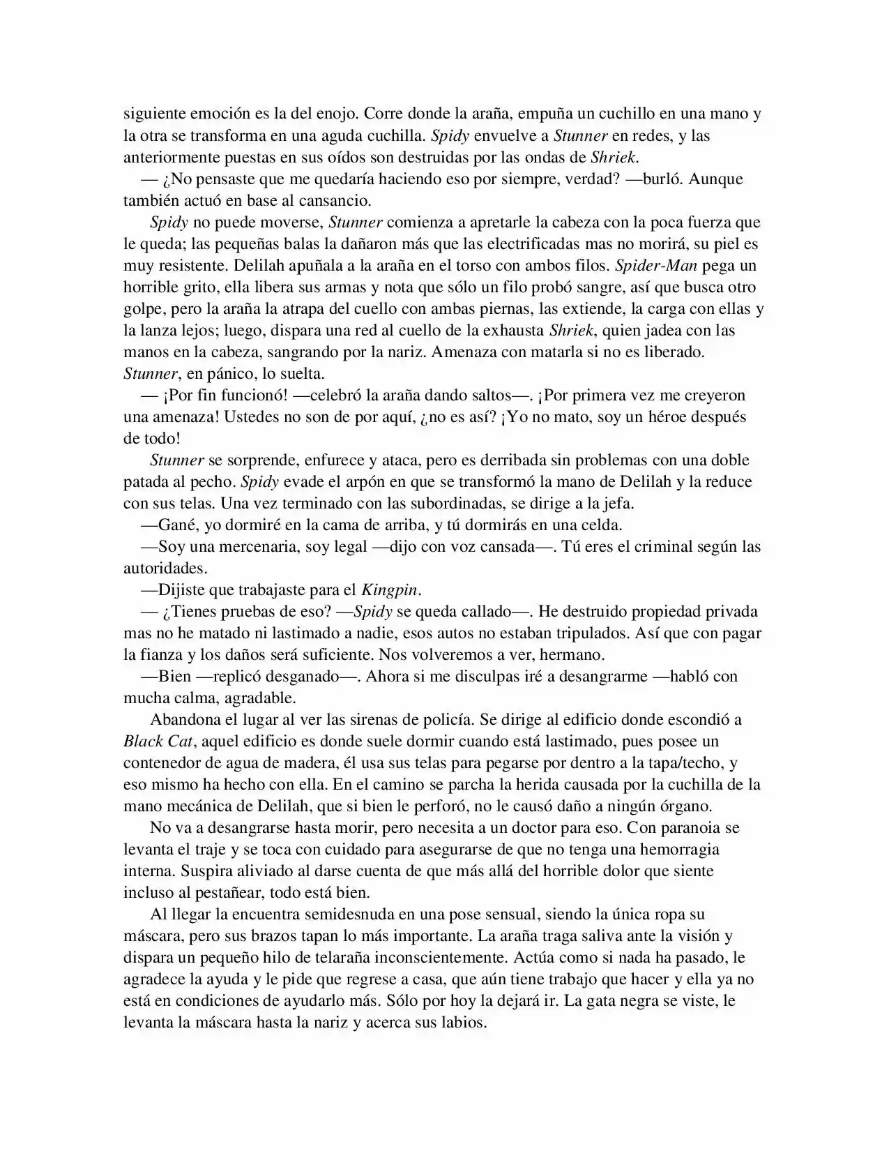 La Octava Maravilla: Spider-Man. (Novela) - Capítulo 16 - Página 7 - LectorTMOo