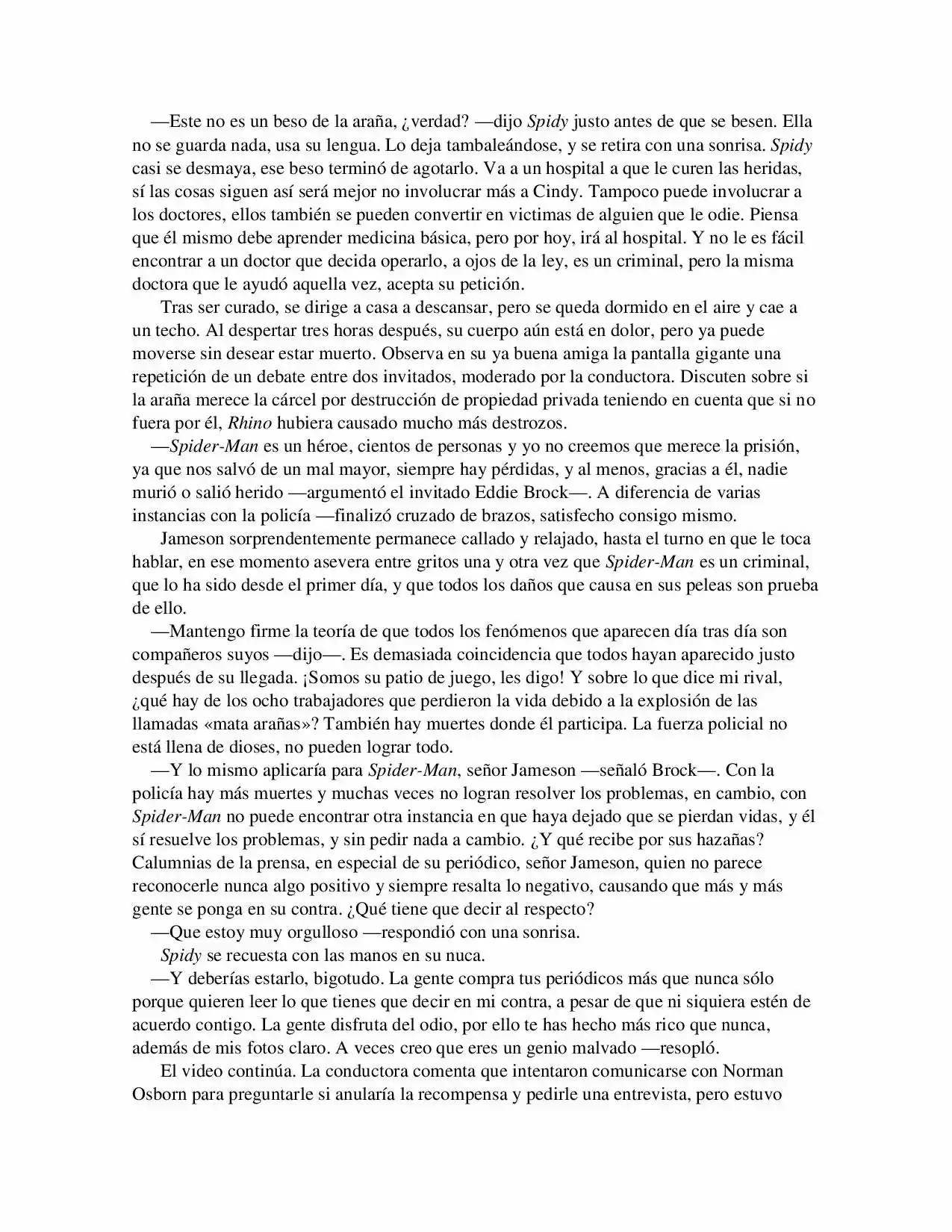 La Octava Maravilla: Spider-Man. (Novela) - Capítulo 16 - Página 8 - LectorTMOo