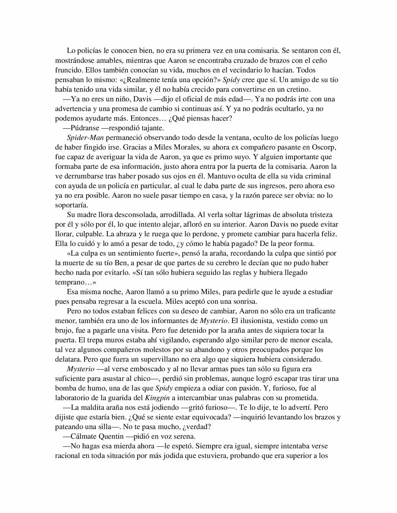 La Octava Maravilla: Spider-Man. (Novela) - Capítulo 19 - Página 2 - LectorTMOo