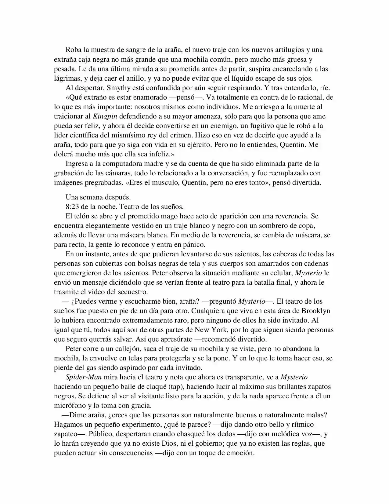 La Octava Maravilla: Spider-Man. (Novela) - Capítulo 19 - Página 4 - LectorTMOo
