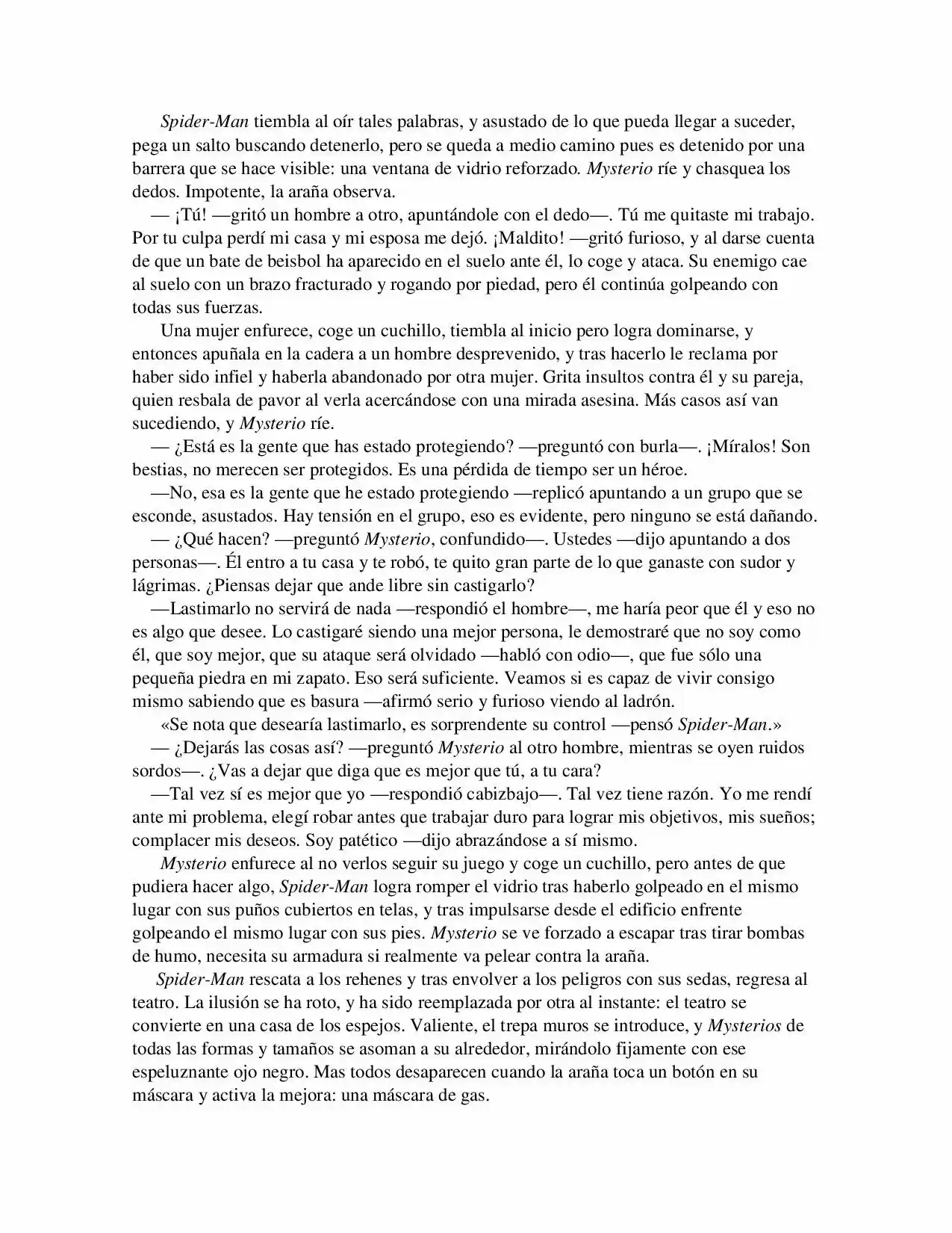 La Octava Maravilla: Spider-Man. (Novela) - Capítulo 19 - Página 5 - LectorTMOo
