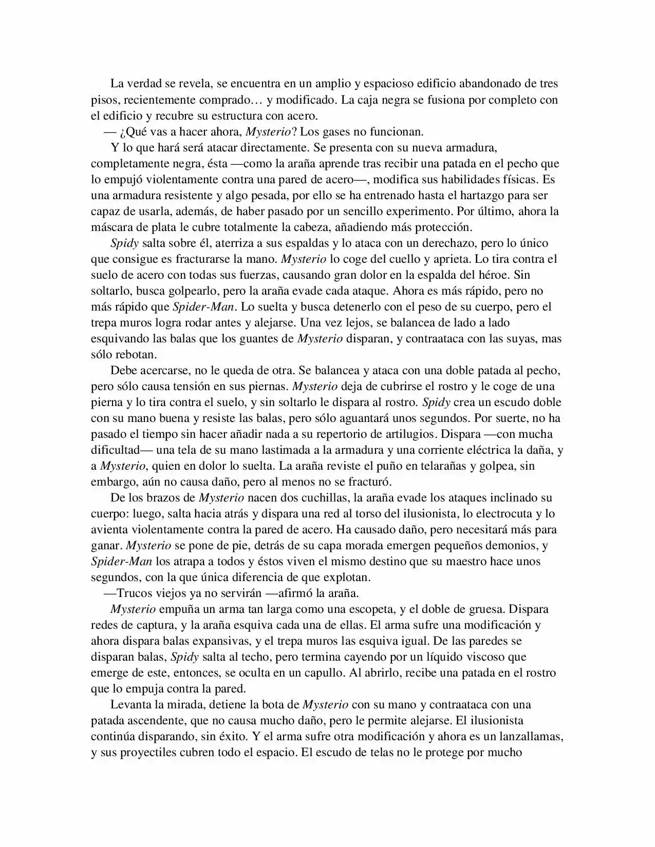 La Octava Maravilla: Spider-Man. (Novela) - Capítulo 19 - Página 6 - LectorTMOo