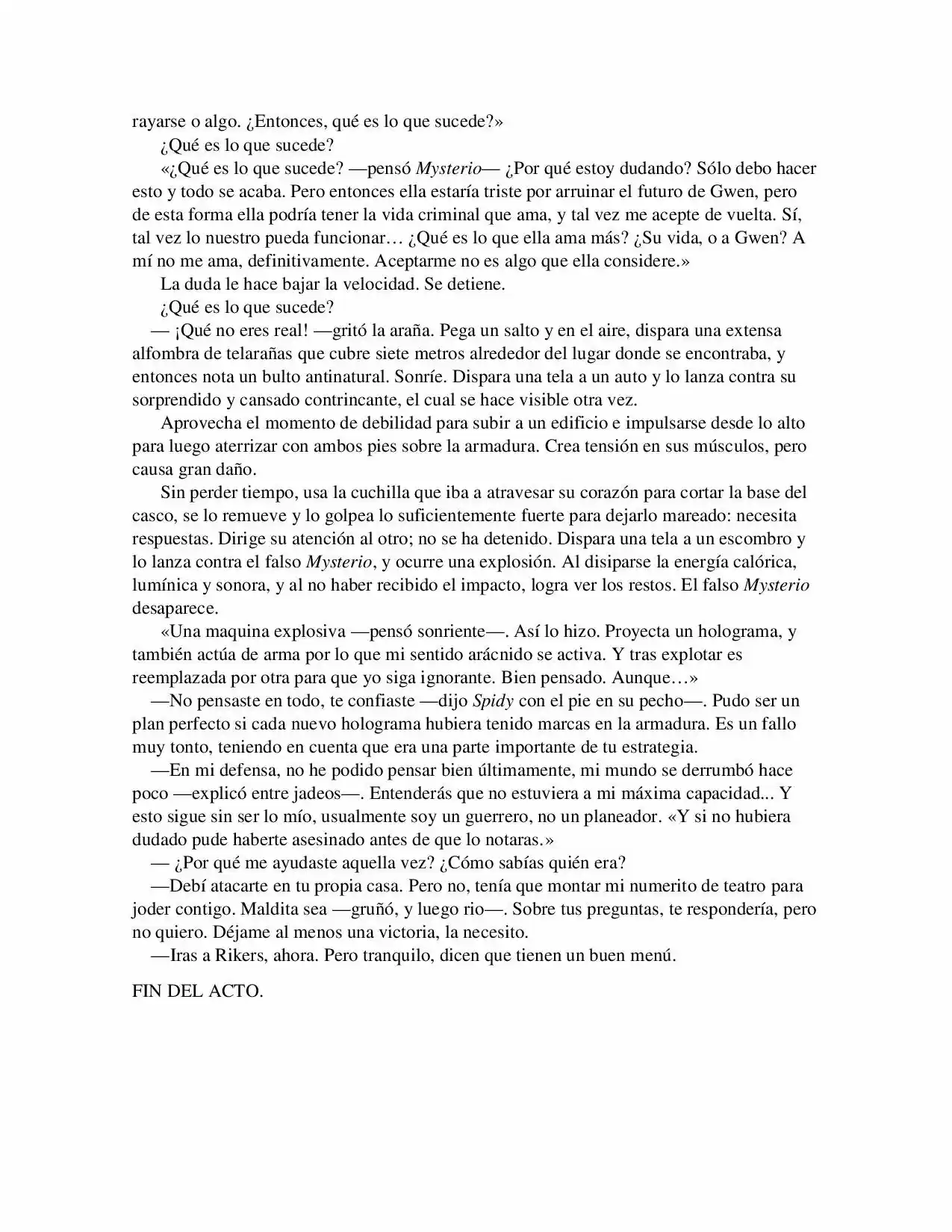 La Octava Maravilla: Spider-Man. (Novela) - Capítulo 19 - Página 8 - LectorTMOo