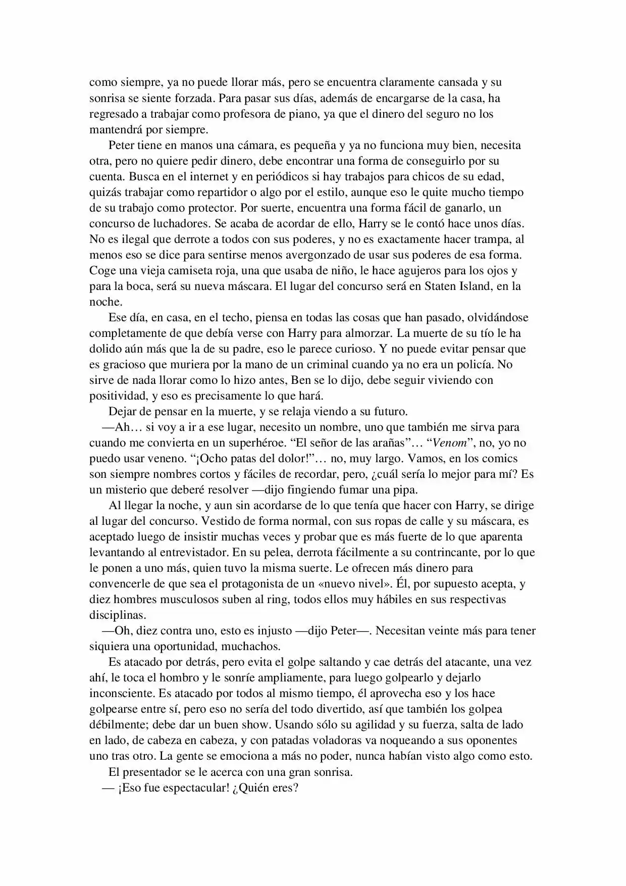 La Octava Maravilla: Spider-Man. (Novela) - Capítulo 2 - Página 7 - LectorTMOo