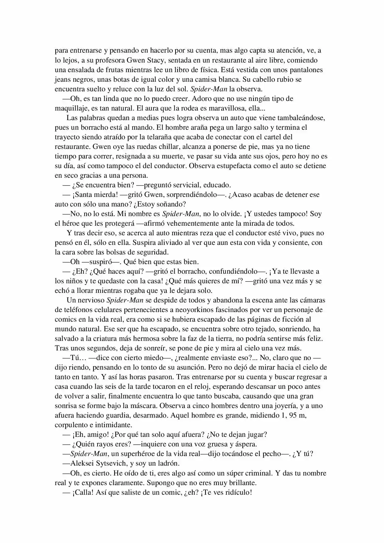 La Octava Maravilla: Spider-Man. (Novela) - Capítulo 2 - Página 9 - LectorTMOo
