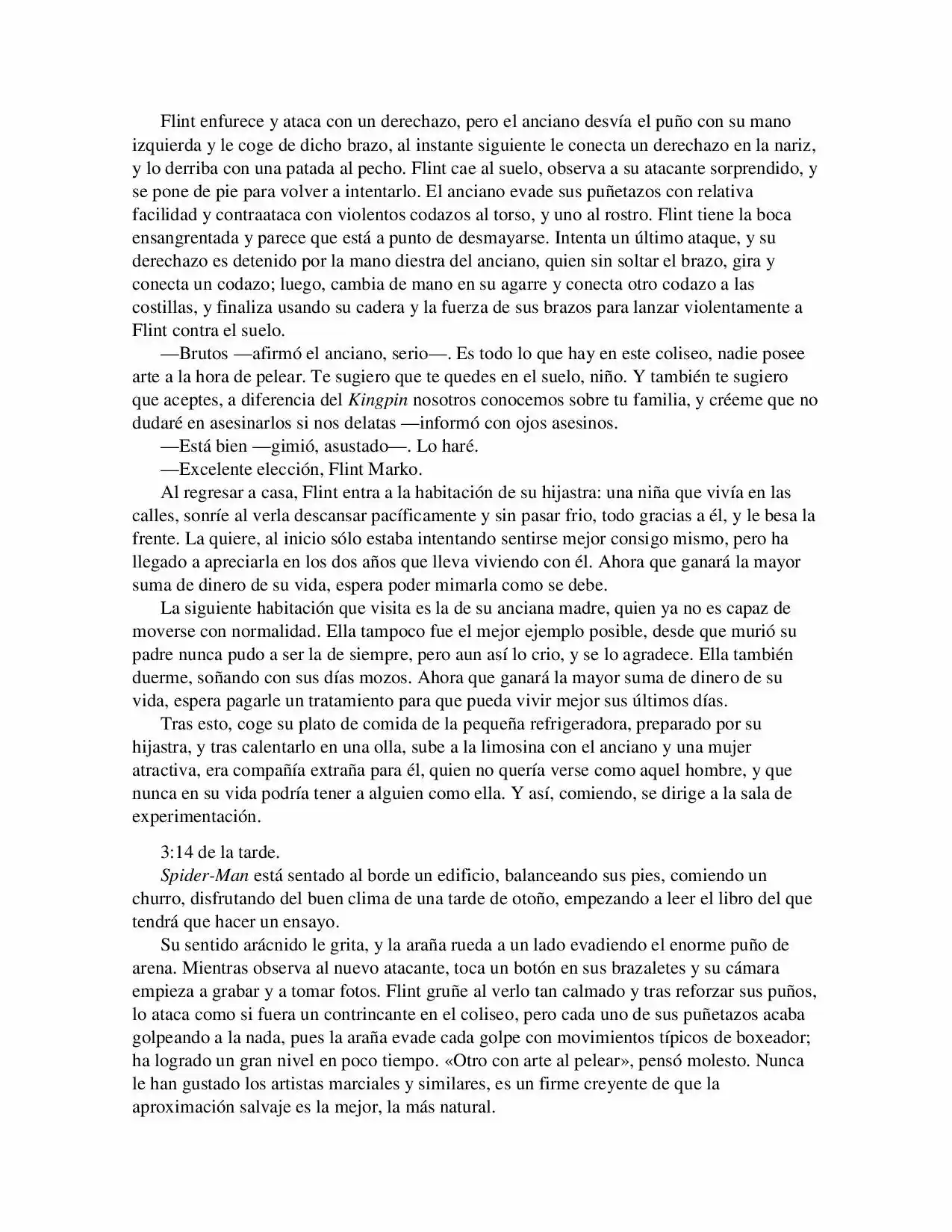 La Octava Maravilla: Spider-Man. (Novela) - Capítulo 20 - Página 3 - LectorTMOo