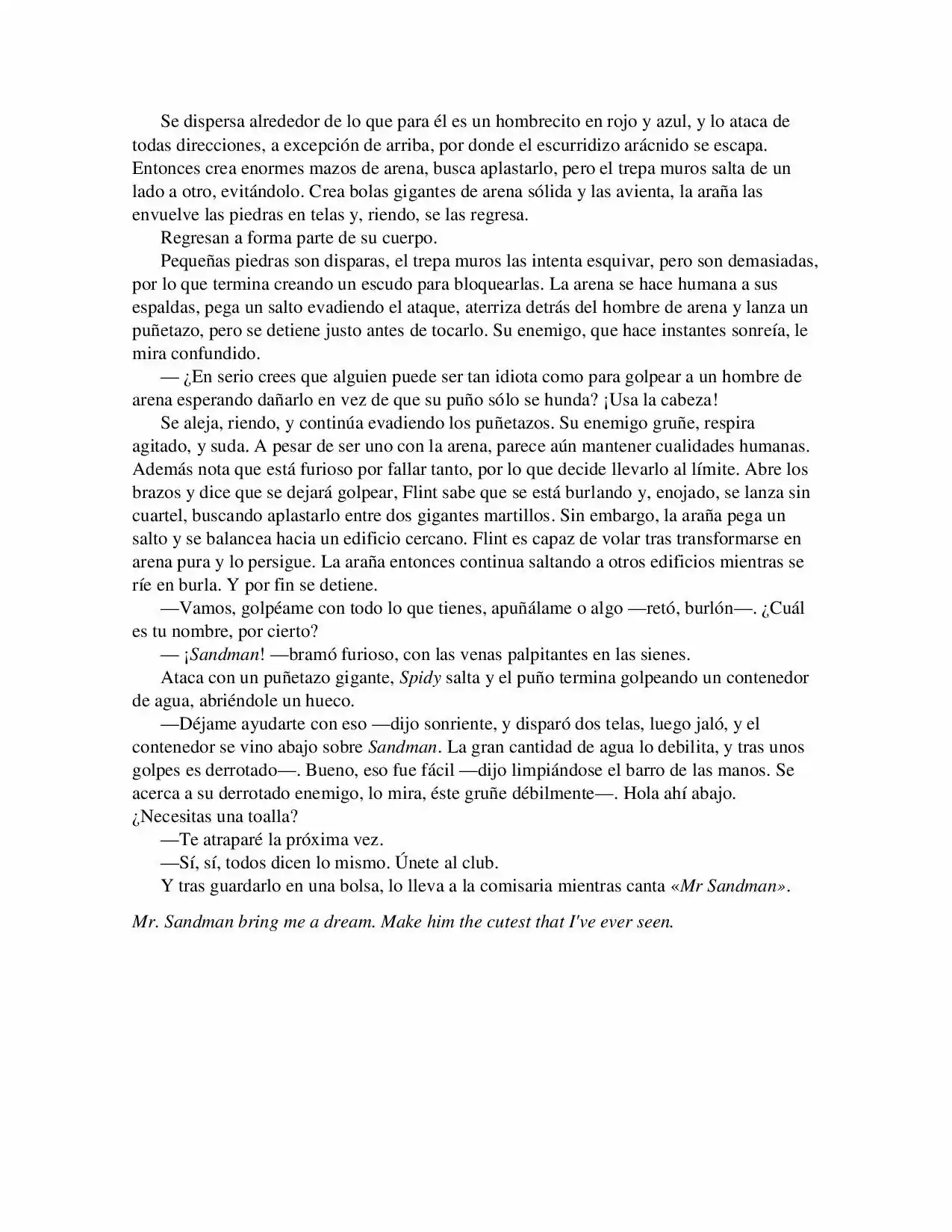 La Octava Maravilla: Spider-Man. (Novela) - Capítulo 20 - Página 4 - LectorTMOo