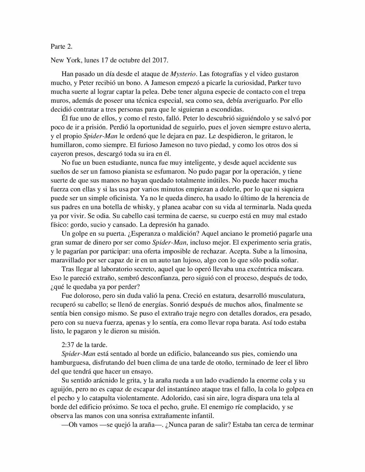 La Octava Maravilla: Spider-Man. (Novela) - Capítulo 20 - Página 5 - LectorTMOo