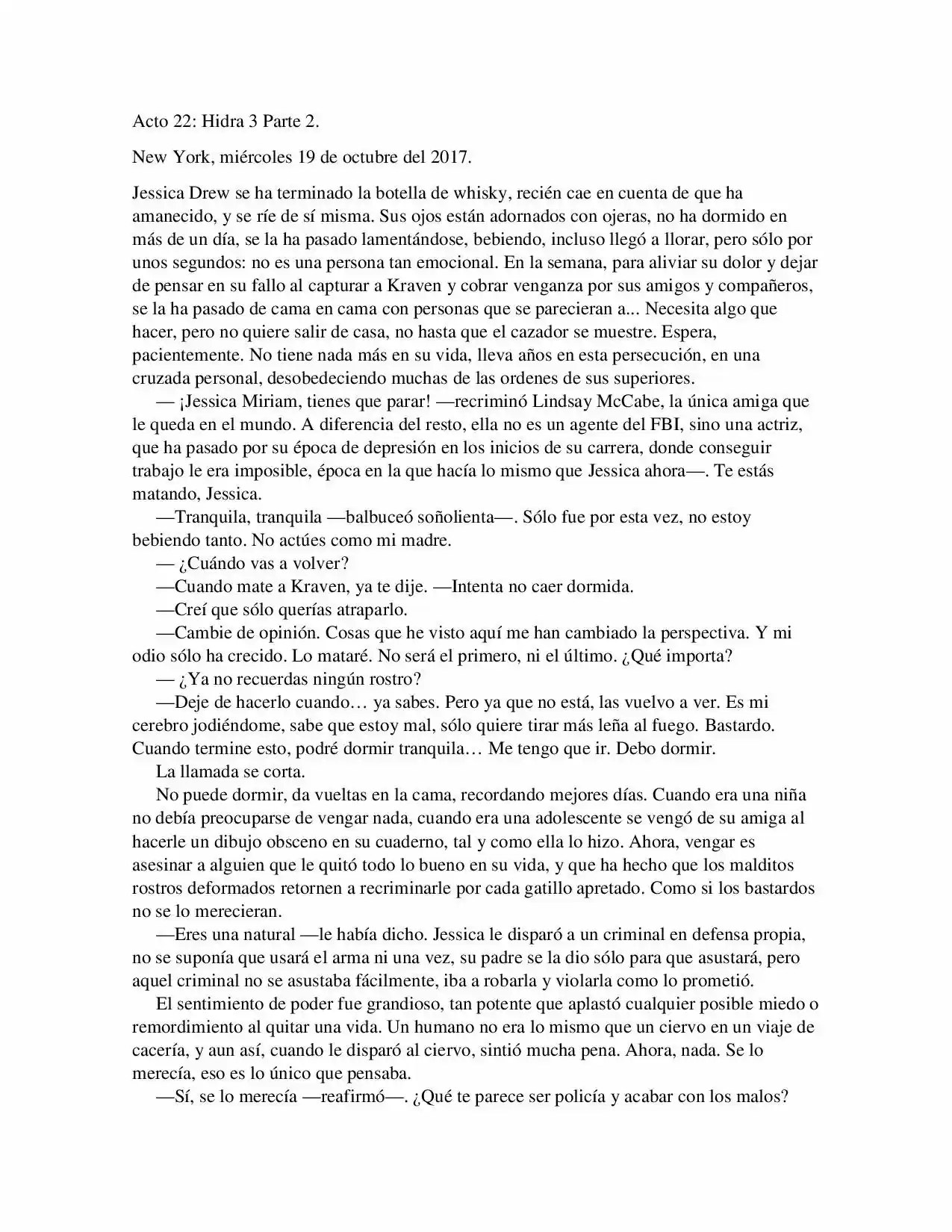 La Octava Maravilla: Spider-Man. (Novela) - Capítulo 22 - Página 1 - LectorTMOo