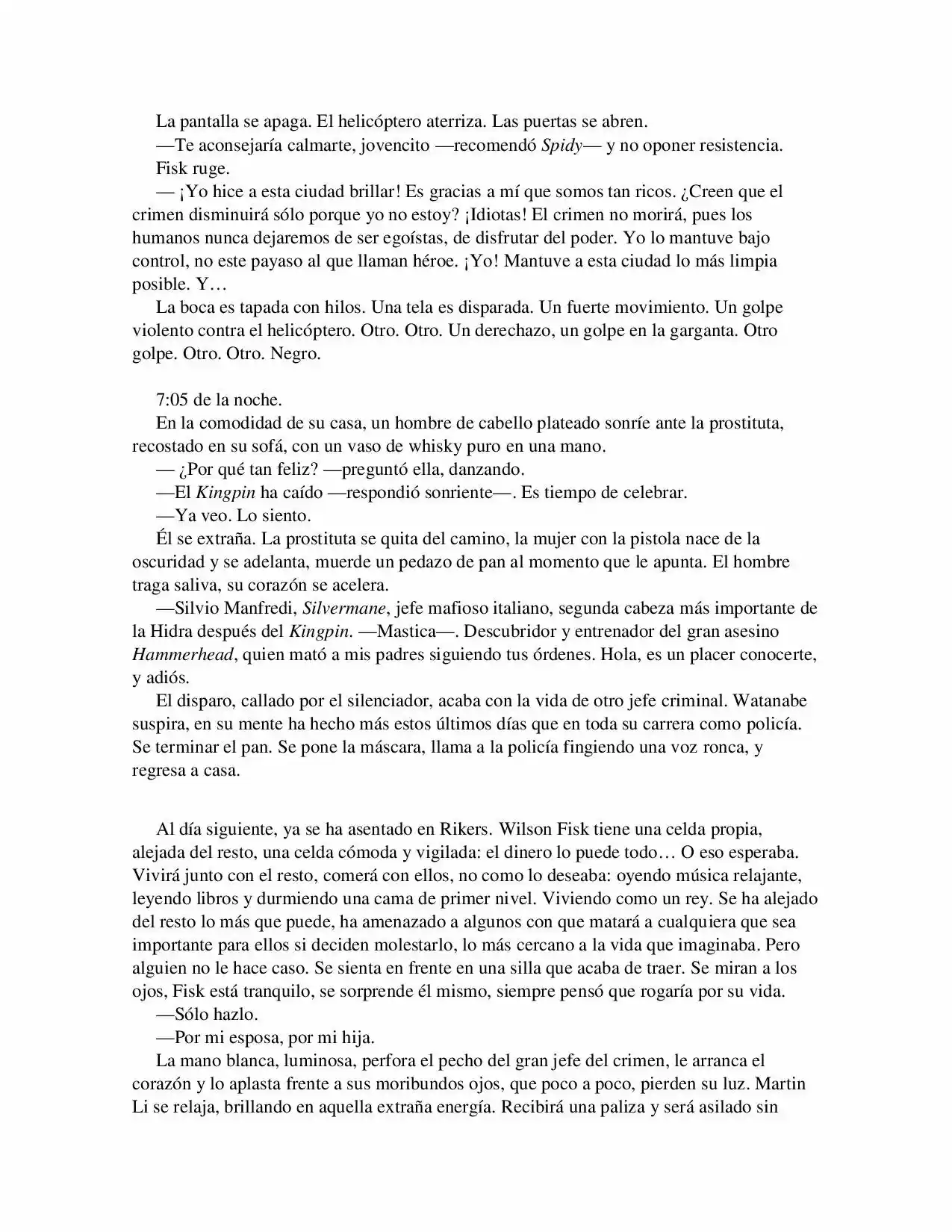 La Octava Maravilla: Spider-Man. (Novela) - Capítulo 22 - Página 8 - LectorTMOo