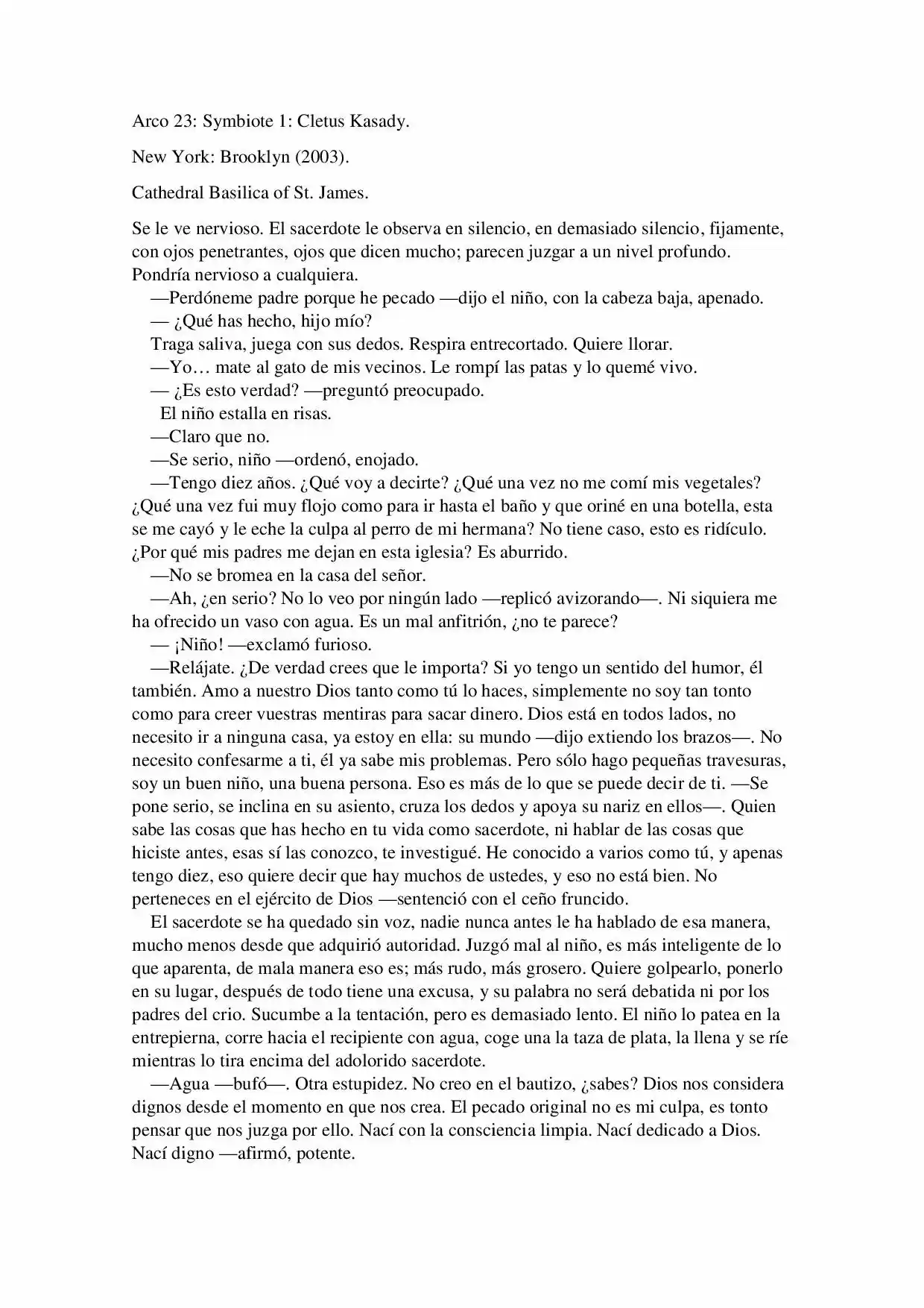 La Octava Maravilla: Spider-Man. (Novela) - Capítulo 23 - Página 1 - LectorTMOo