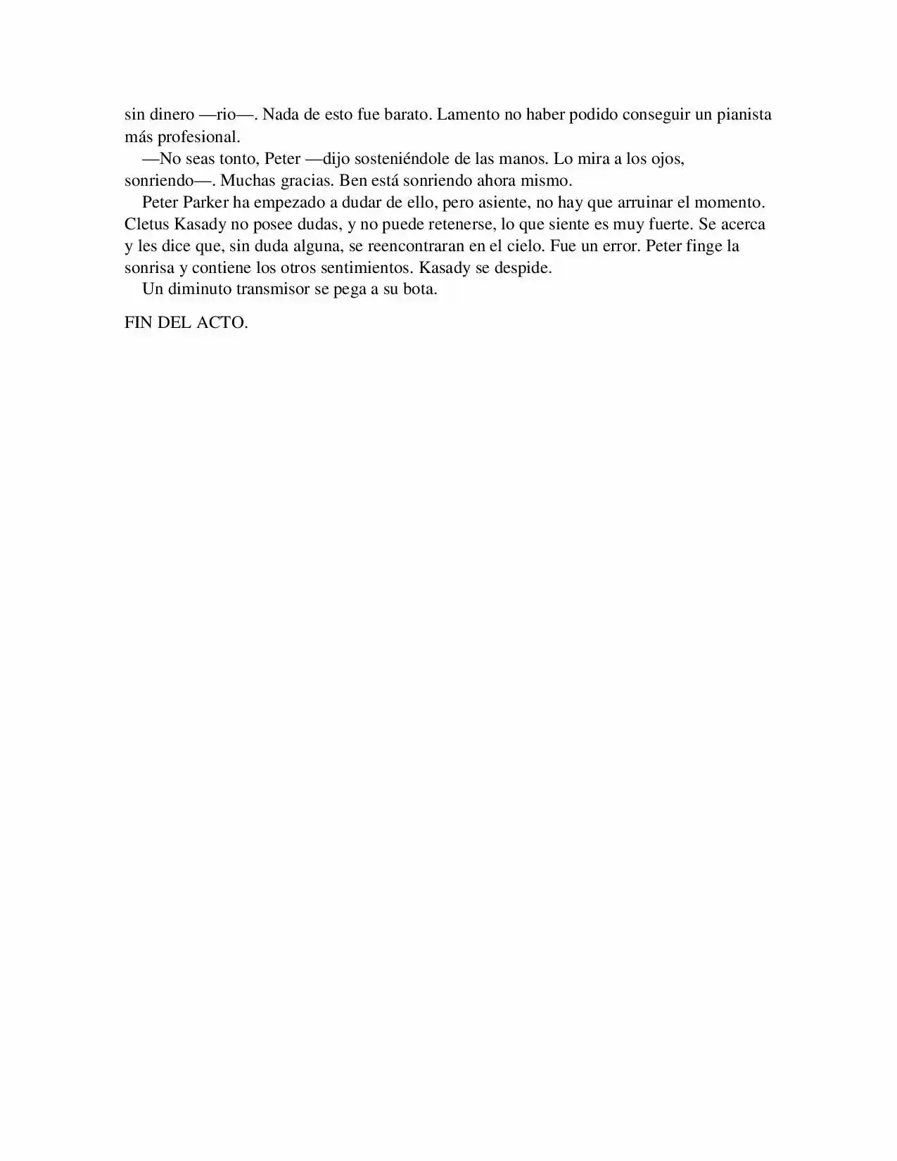 La Octava Maravilla: Spider-Man. (Novela) - Capítulo 24 - Página 8 - LectorTMOo