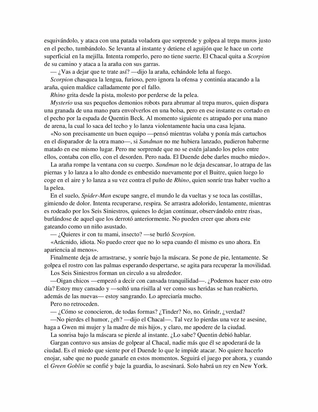 La Octava Maravilla: Spider-Man. (Novela) - Capítulo 26 - Página 4 - LectorTMOo