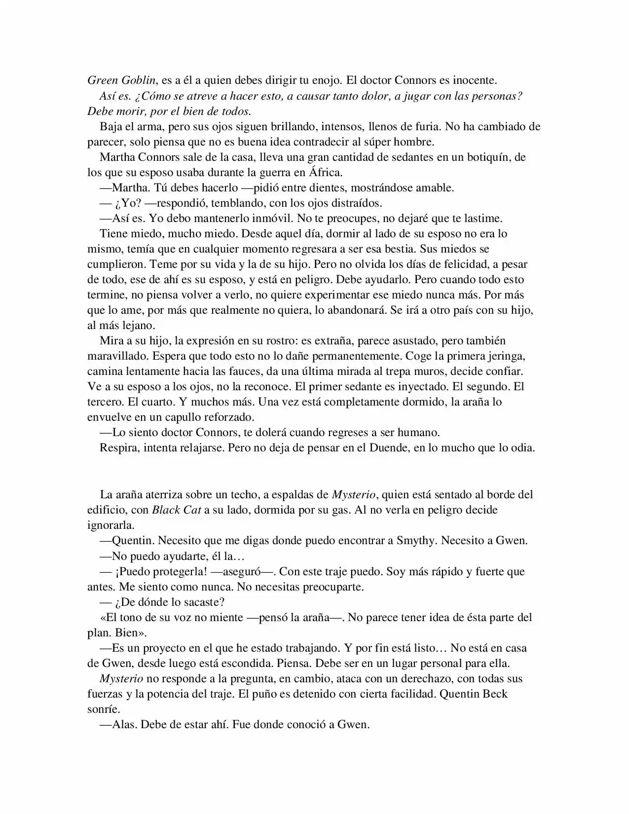 La Octava Maravilla: Spider-Man. (Novela) - Capítulo 27 - Página 4 - LectorTMOo