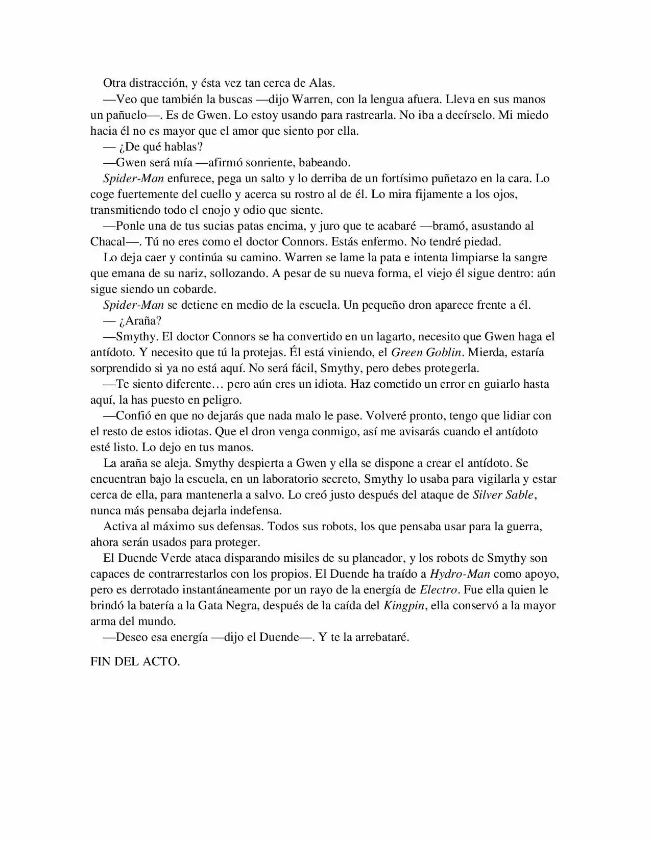 La Octava Maravilla: Spider-Man. (Novela) - Capítulo 27 - Página 7 - LectorTMOo