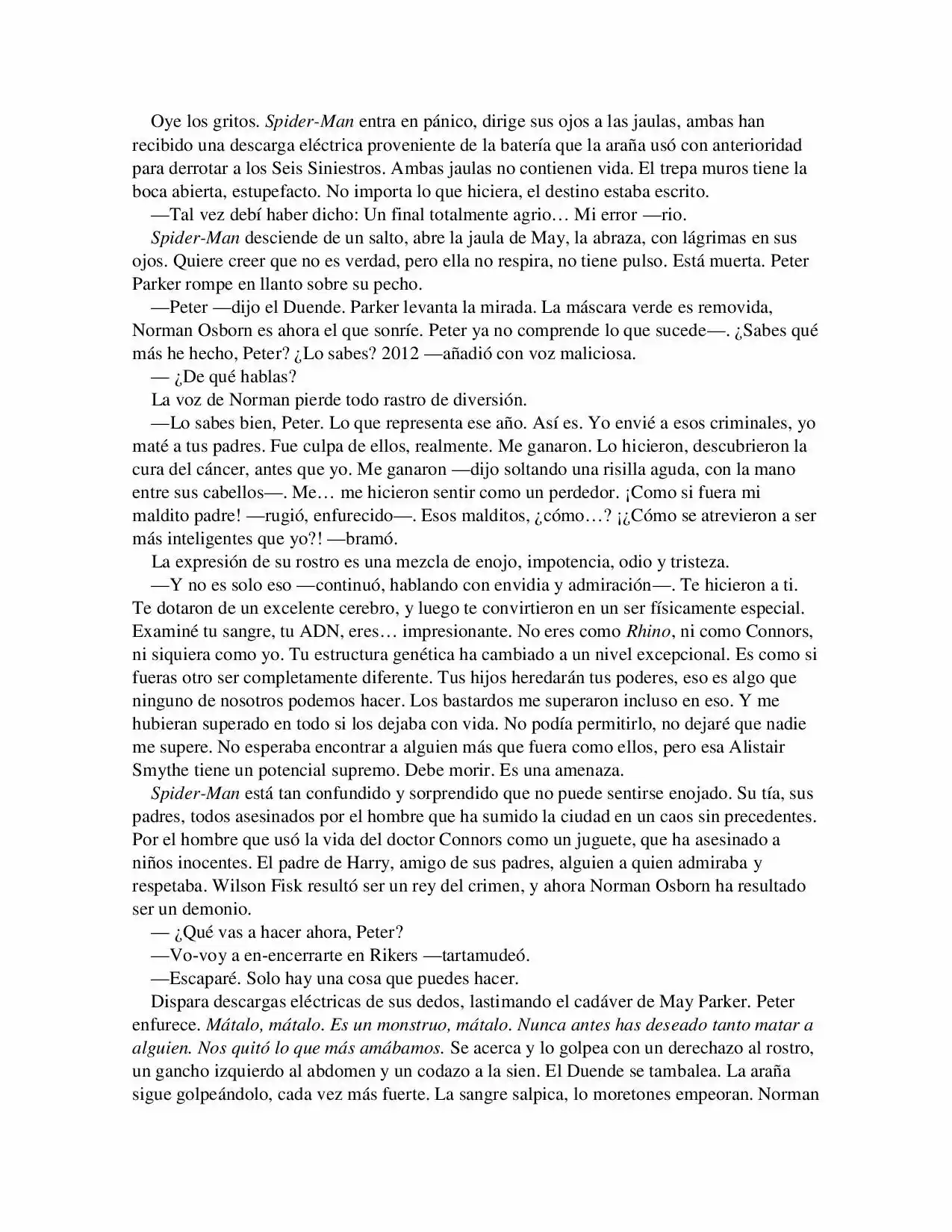 La Octava Maravilla: Spider-Man. (Novela) - Capítulo 28 - Página 3 - LectorTMOo