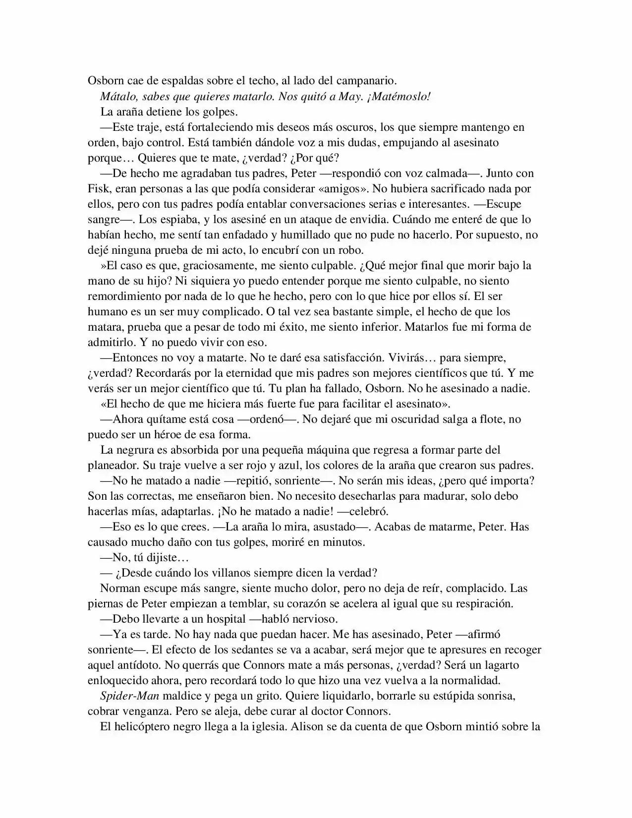 La Octava Maravilla: Spider-Man. (Novela) - Capítulo 28 - Página 4 - LectorTMOo