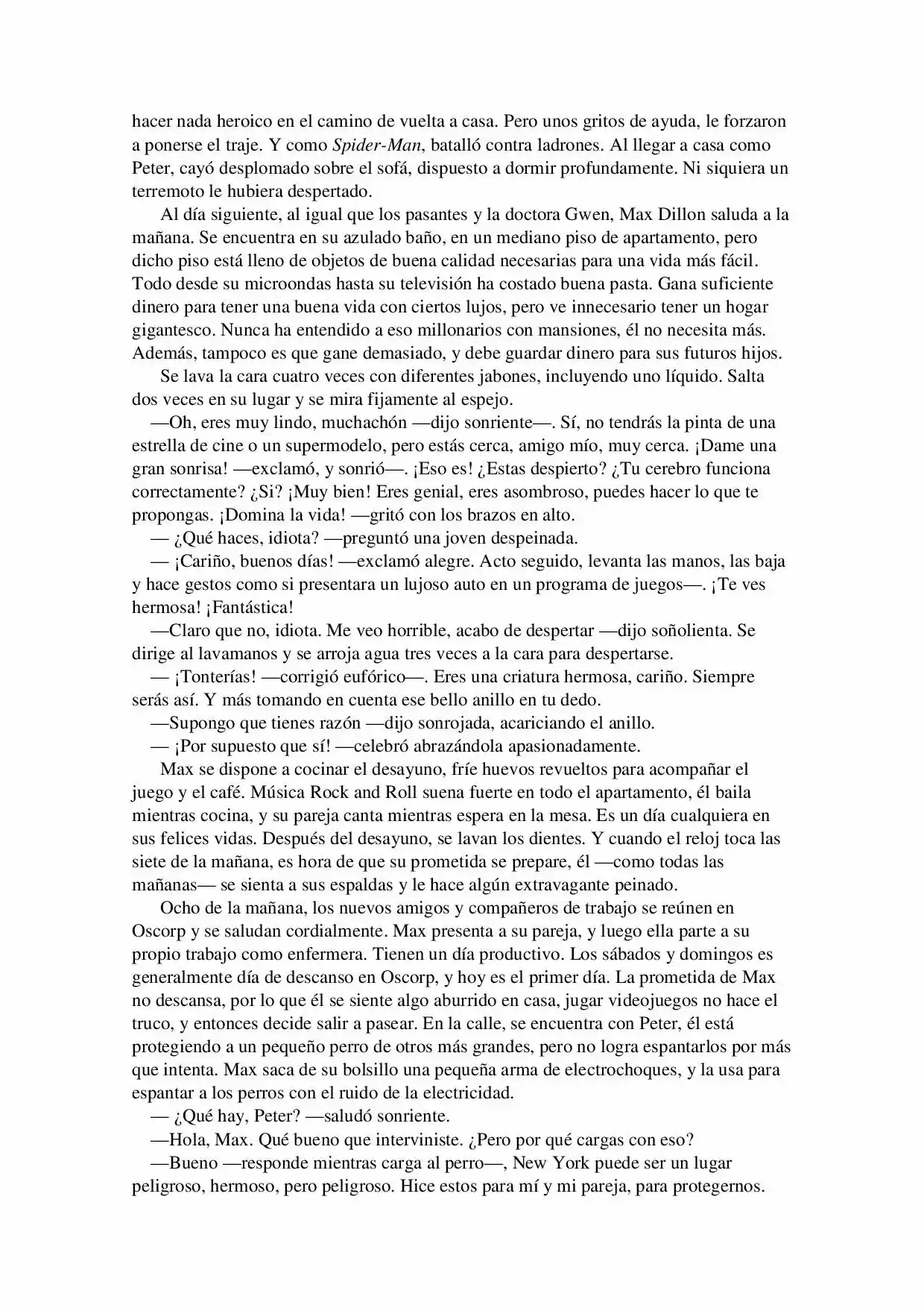 La Octava Maravilla: Spider-Man. (Novela) - Capítulo 3 - Página 5 - LectorTMOo