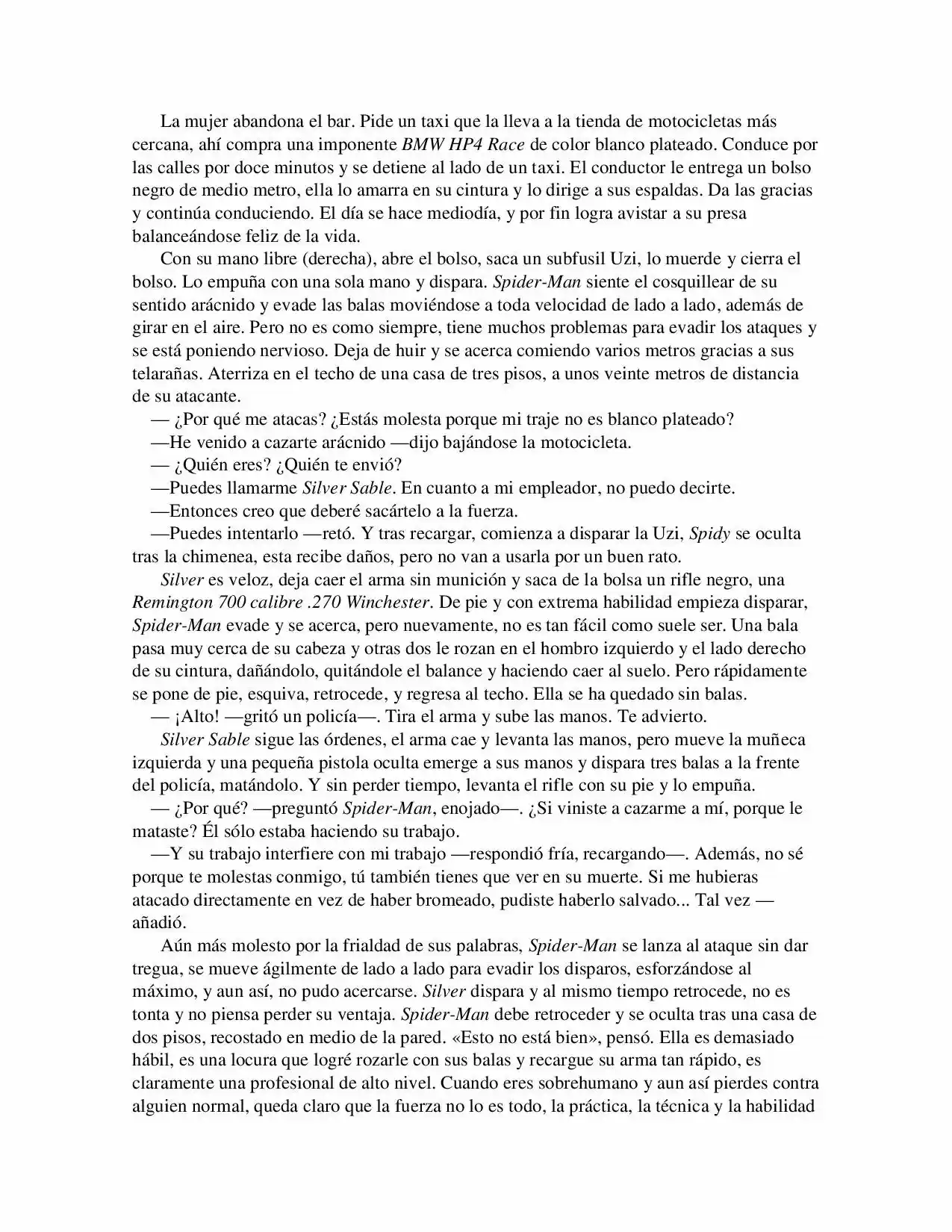 La Octava Maravilla: Spider-Man. (Novela) - Capítulo 4 - Página 4 - LectorTMOo