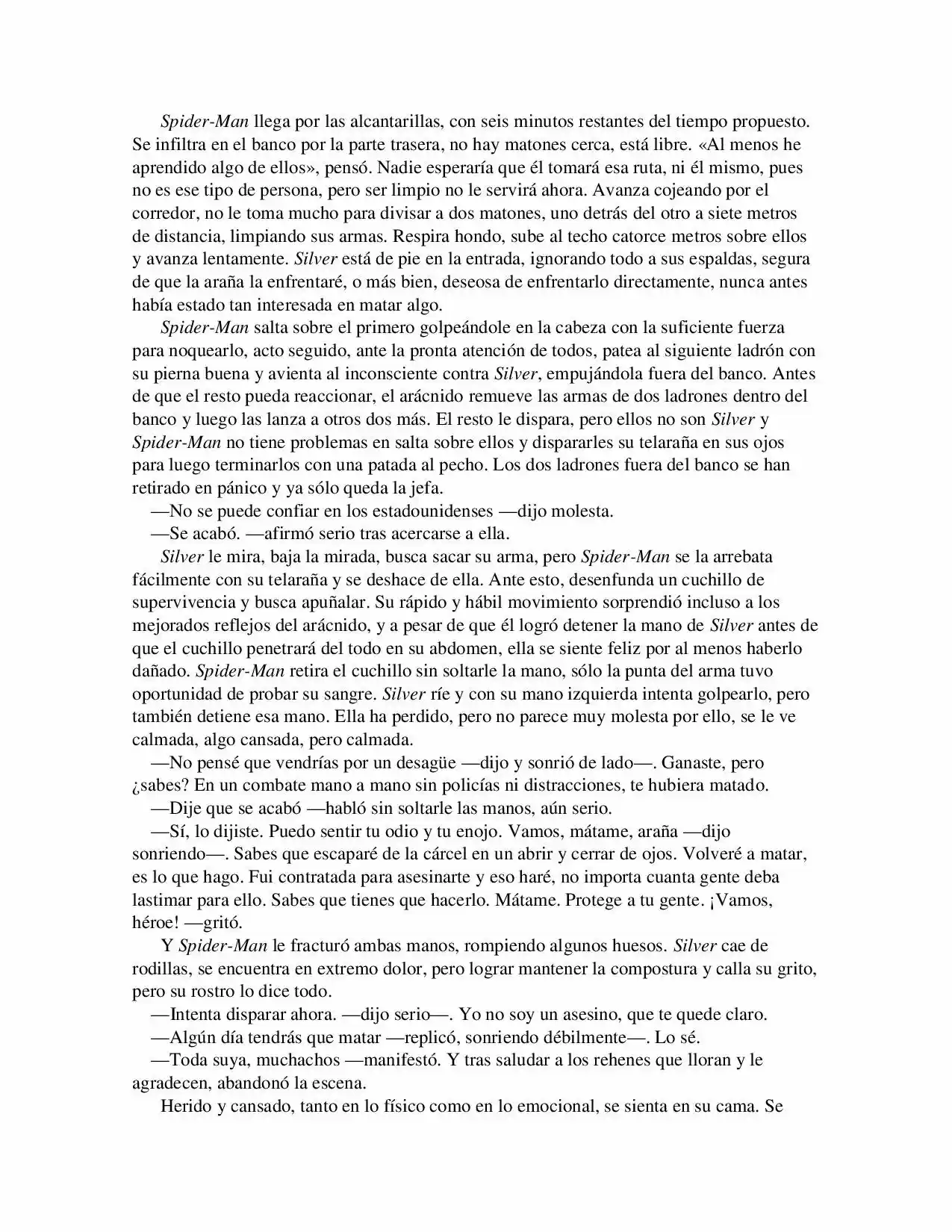 La Octava Maravilla: Spider-Man. (Novela) - Capítulo 4 - Página 6 - LectorTMOo