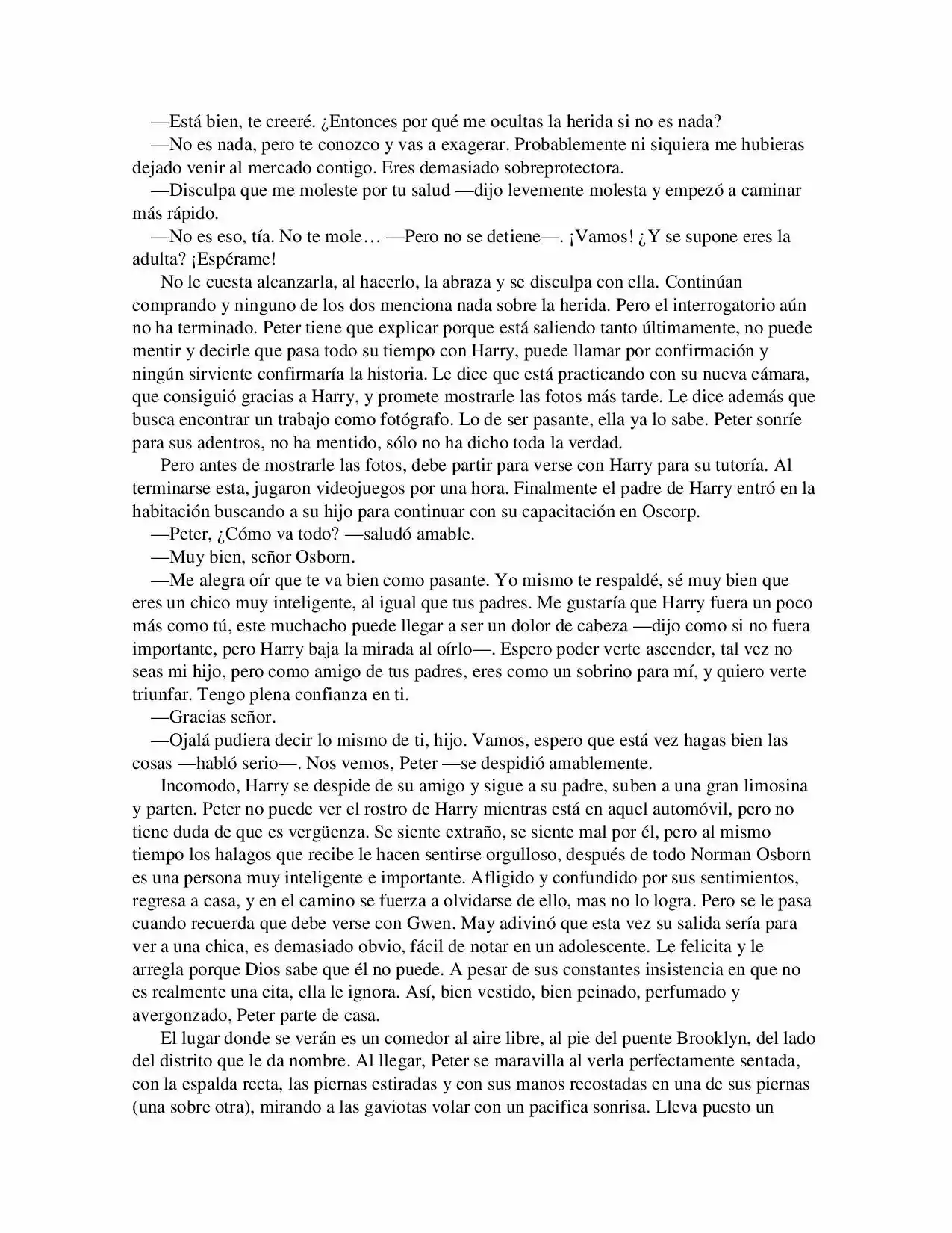 La Octava Maravilla: Spider-Man. (Novela) - Capítulo 5 - Página 2 - LectorTMOo