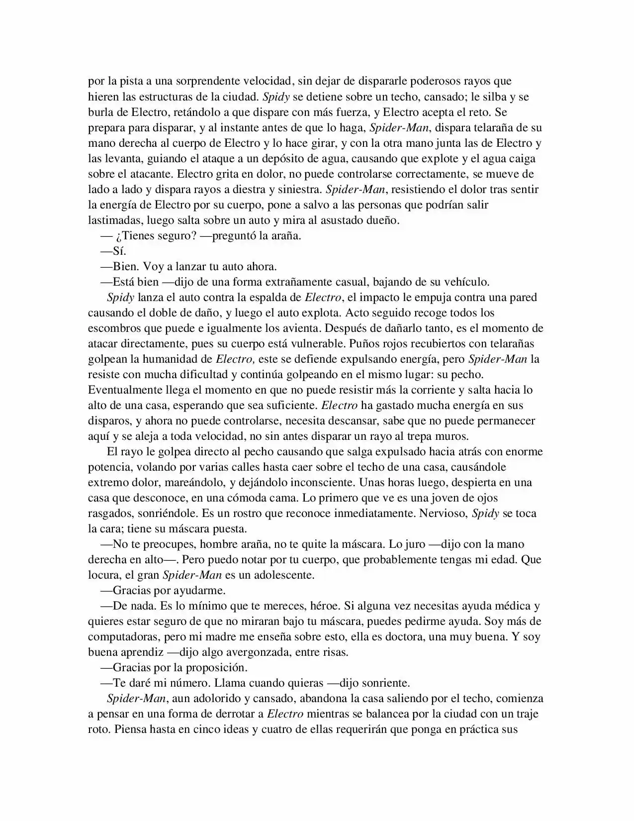 La Octava Maravilla: Spider-Man. (Novela) - Capítulo 6 - Página 3 - LectorTMOo