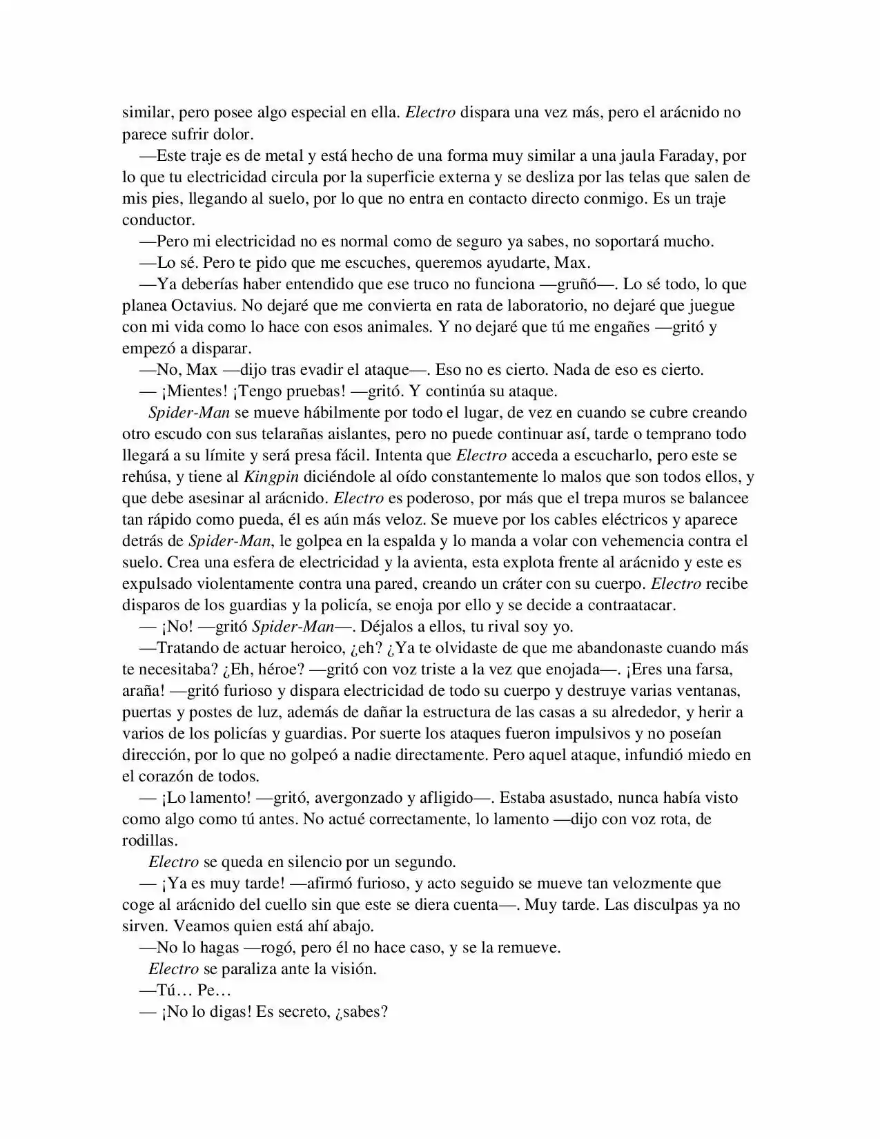 La Octava Maravilla: Spider-Man. (Novela) - Capítulo 6 - Página 5 - LectorTMOo