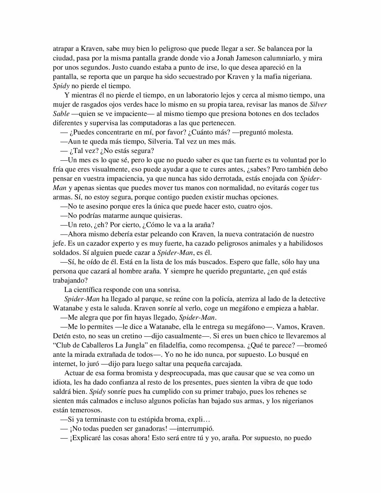 La Octava Maravilla: Spider-Man. (Novela) - Capítulo 7 - Página 3 - LectorTMOo