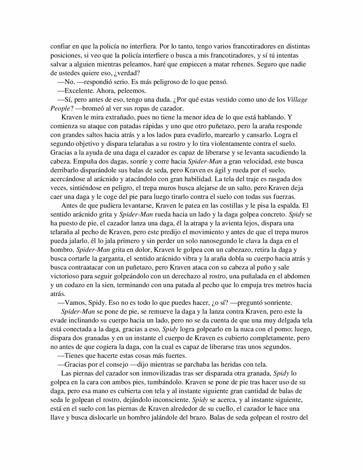 La Octava Maravilla: Spider-Man. (Novela) - Capítulo 7 - Página 4 - LectorTMOo