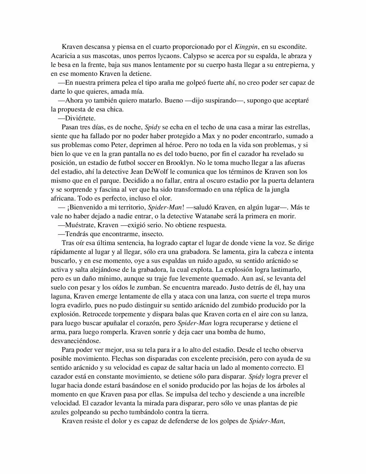 La Octava Maravilla: Spider-Man. (Novela) - Capítulo 8 - Página 4 - LectorTMOo