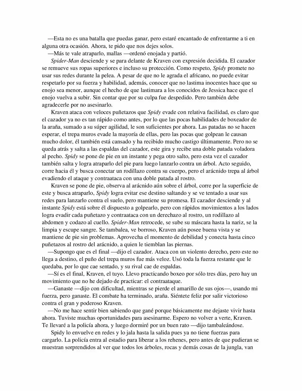 La Octava Maravilla: Spider-Man. (Novela) - Capítulo 8 - Página 7 - LectorTMOo