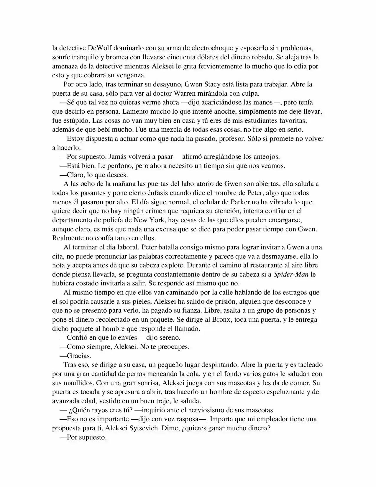 La Octava Maravilla: Spider-Man. (Novela) - Capítulo 9 - Página 4 - LectorTMOo