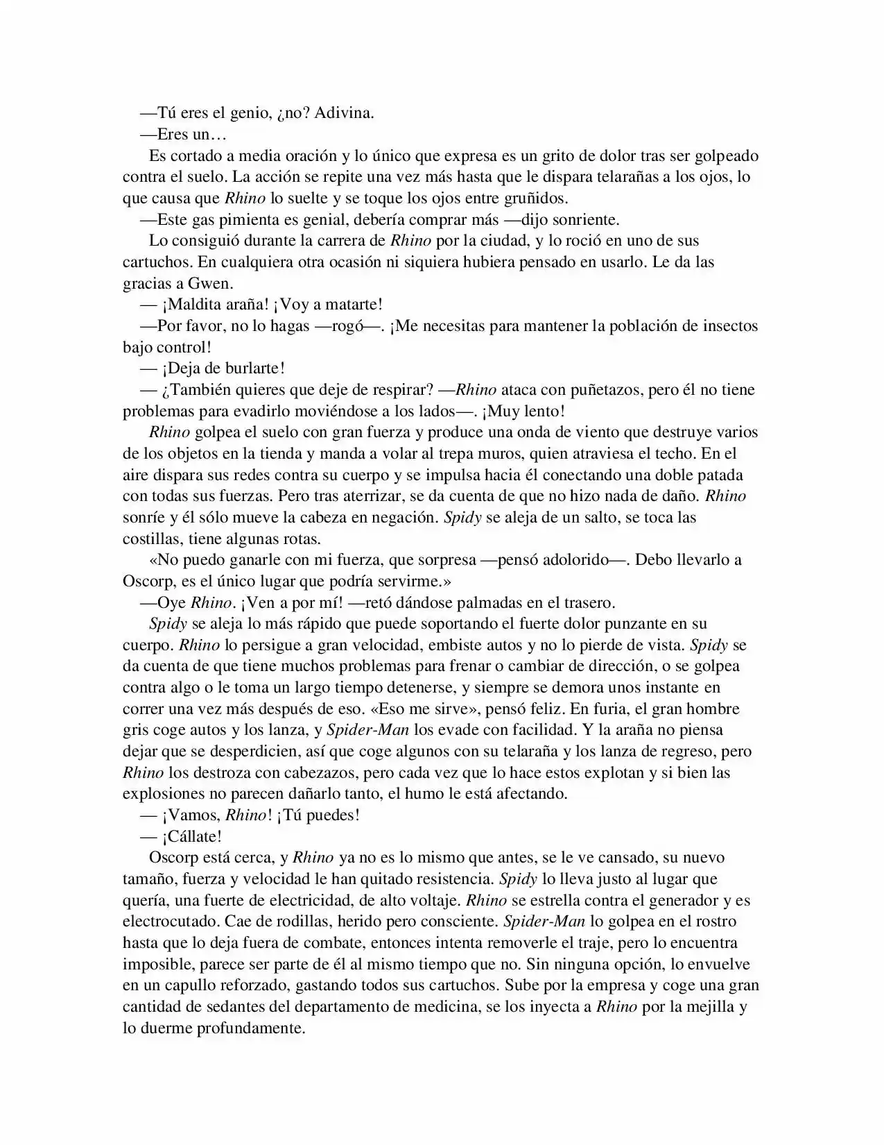 La Octava Maravilla: Spider-Man. (Novela) - Capítulo 9 - Página 7 - LectorTMOo