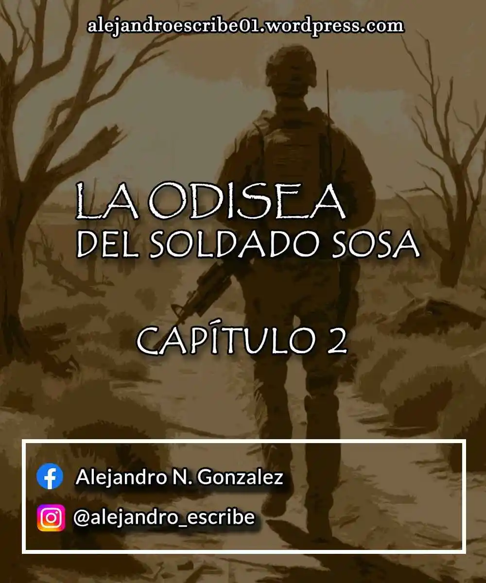 La Odisea Del Soldado Sosa (Novela) - Capítulo 2 - Página 1 - LectorTMOo