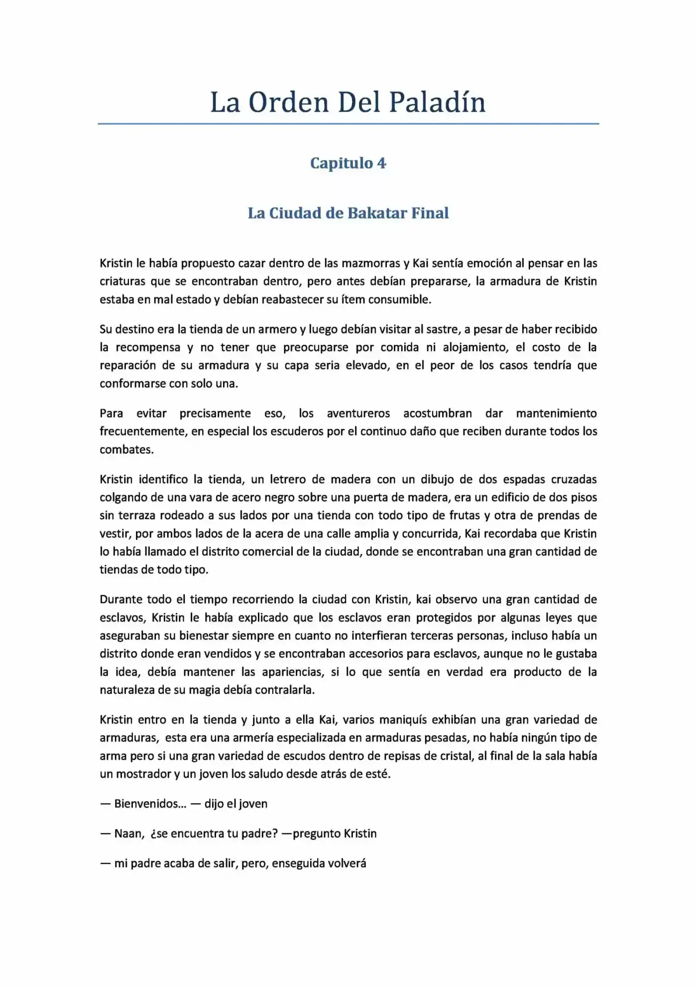 La Orden Del Paladin (Novela) - Capítulo 4.40 - Página 1 - LectorTMOo