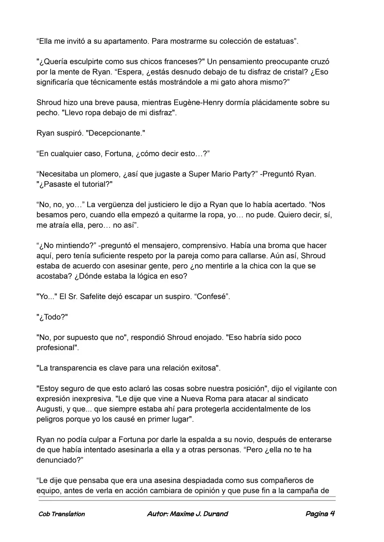 La Partida Perfecta (Novela) - Capítulo 102 - Página 4 - LectorTMOo