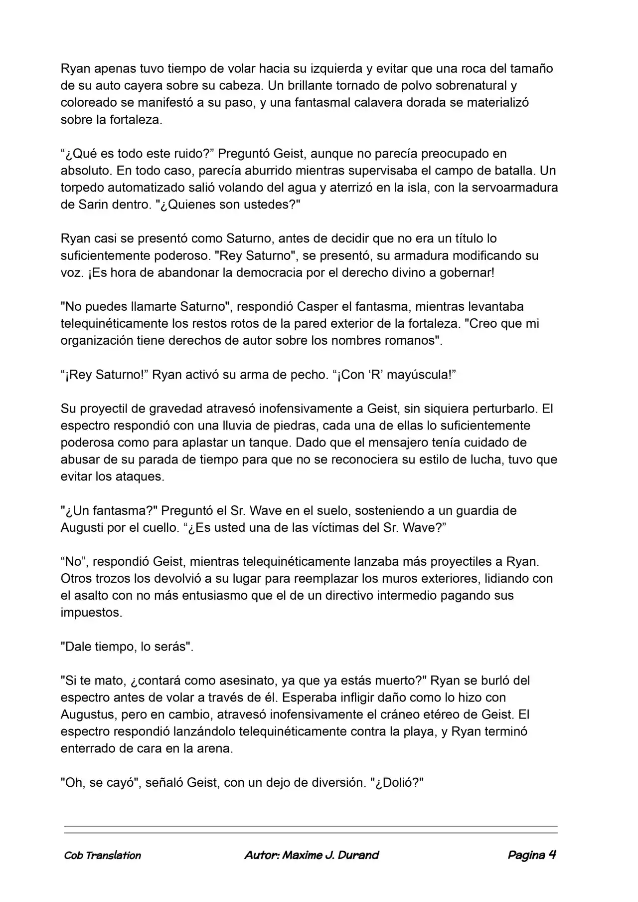 La Partida Perfecta (Novela) - Capítulo 104 - Página 4 - LectorTMOo